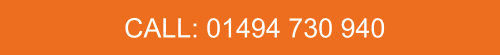 CALL: 01494 730 940
